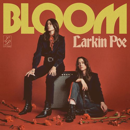 Larkin Poe - Bloom (New CD)
