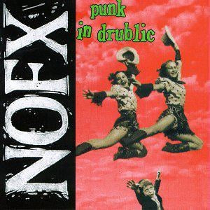 NOFX - Punk in Drublic (New CD)