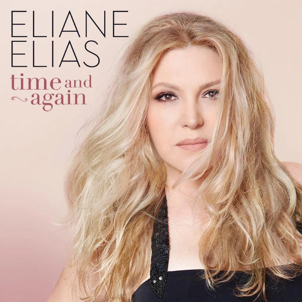 Eliane Elias - Time And Again (New CD)