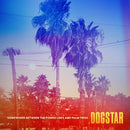 Dogstar - Somewhere Between the Power Lines and Palm Trees (New Vinyl)