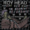 Roy Head - Treat Her Right: The Backbeat Recordings (New Vinyl)