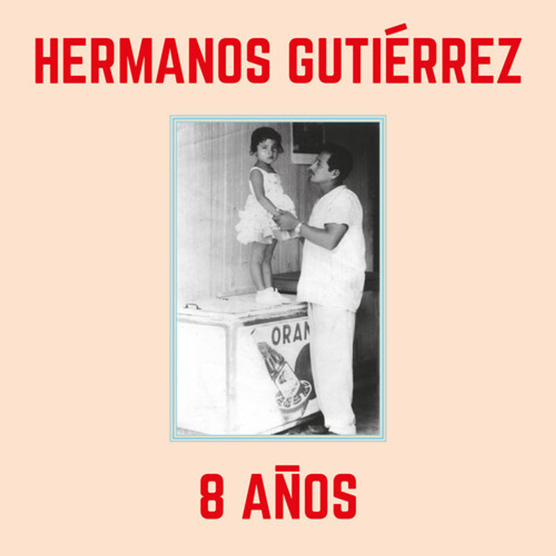 Hermanos Gutierrez - 8 Anos (New Vinyl)