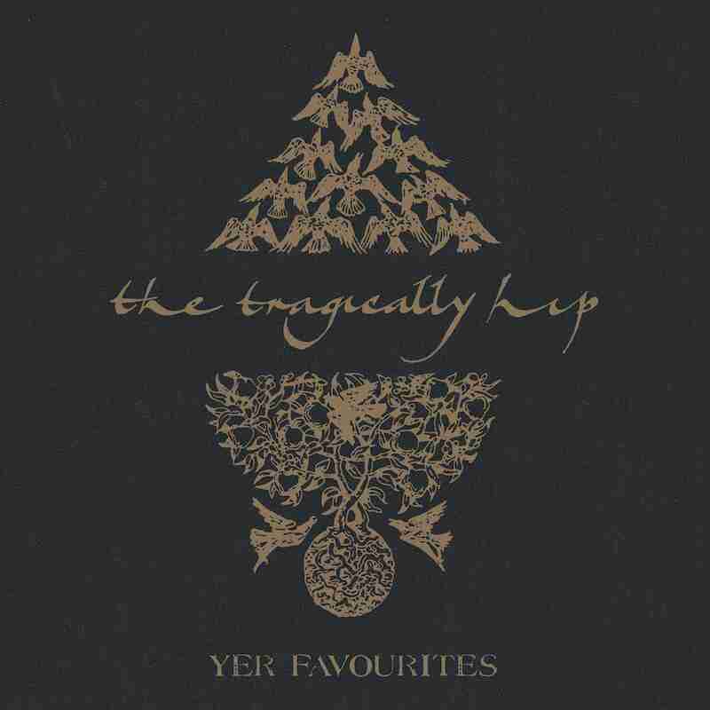 The Tragically Hip - Yer Favourites Vol. 2 (2LP) (New Vinyl)