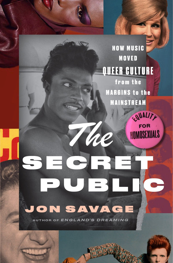 The Secret Public: How Music Moved Queer Culture from the Margins to the Mainstream (New Book)