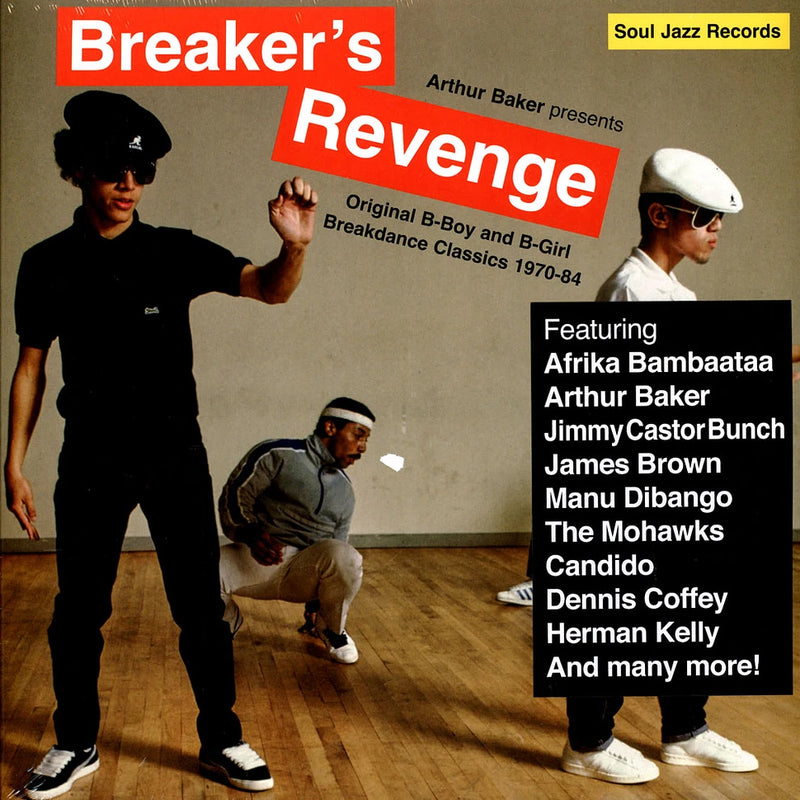 Various - Arthur Baker Presents Breaker's Revenge: Original B-Boy and B-Girl Breakdance Classics 1970-84 (New Vinyl)