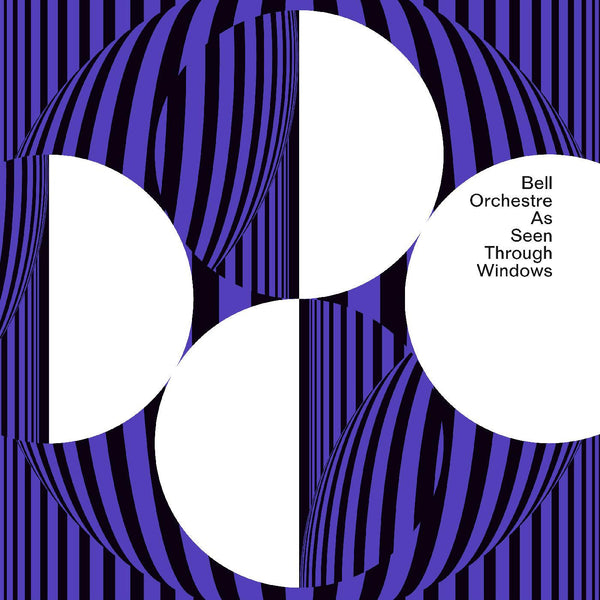 Bell Orchestre - As Seen Through Windows (New Vinyl)