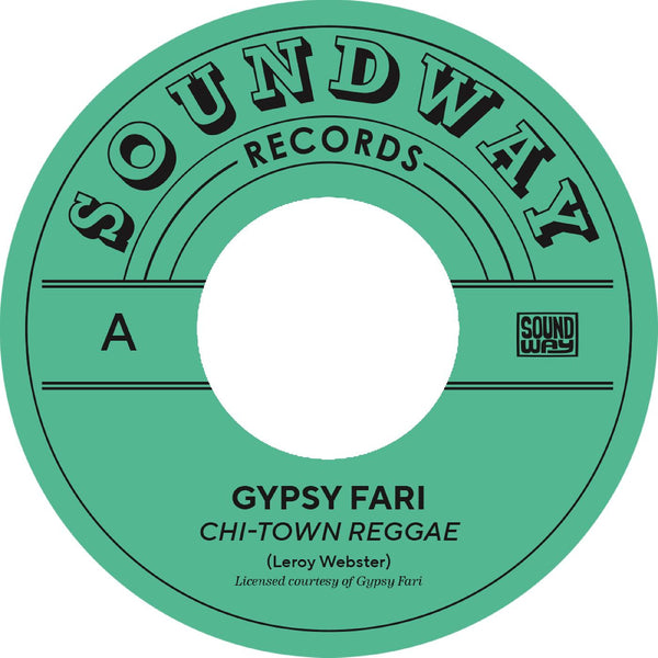 Gypsy Fari - Chi-Town Reggae (New 7" Vinyl)