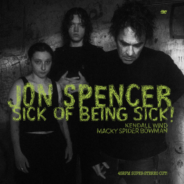 Jon Spencer - Sick Of Being Sick (Clear Vinyl) (New Vinyl)