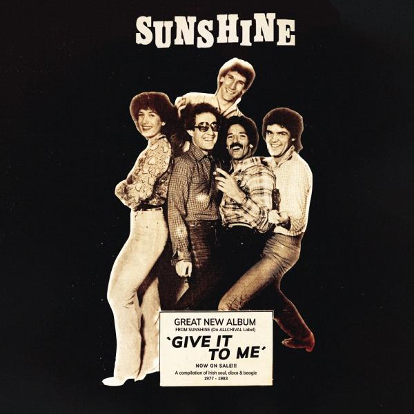 Sunshine - Give It To Me (New Vinyl)