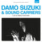 Damo Suzuki & Sound Carriers - Live At Marie-Antoinette (2LP) (New Vinyl)