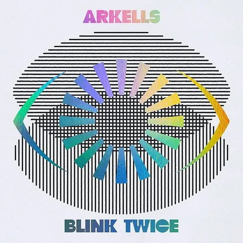 Arkells - Blink Twice (New Vinyl)