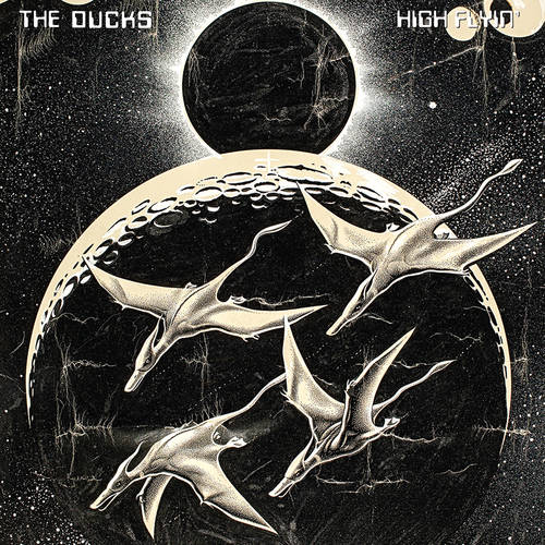 The Ducks - High Flyin' (Live 1977) (New CD)