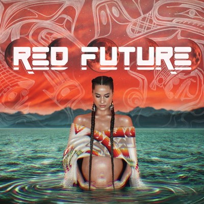 Snotty Nose Rez Kids - Red Future (2LP Clear Turquoise Vinyl) (New Vinyl)