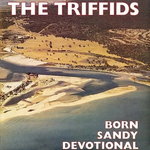 Triffids - Born Sandy Devotional (Yellow Vinyl) (New Vinyl)