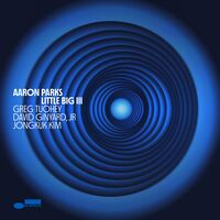 Aaron Parks - Little Big III (New CD)