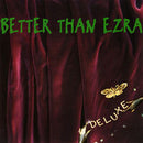 Better Than Ezra - Deluxe (RSD Black Friday 2024) (New Vinyl)