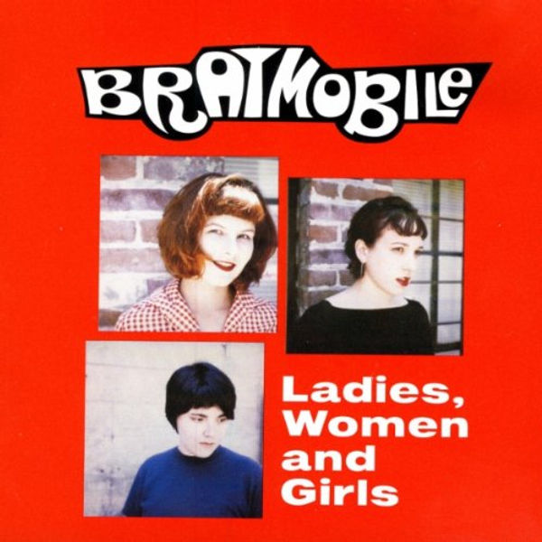 Bratmobile - Ladies, Women and Girls (Red Vinyl) (New Vinyl)