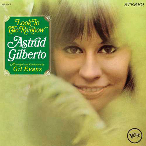 Astrud Gilberto - Look To The Rainbow (Verve By Request Series) (New Vinyl)