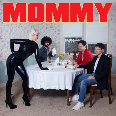 Be Your Own Pet - Mommy (New Vinyl)