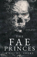 The Fae Princes (New Book)