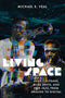 Living Space: John Coltrane, Miles Davis, and Free Jazz, from Analog to Digital (New Book)