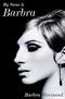 My Name Is Barbra (New Book)