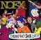 NOFX - I Heard They Suck Live (New CD)