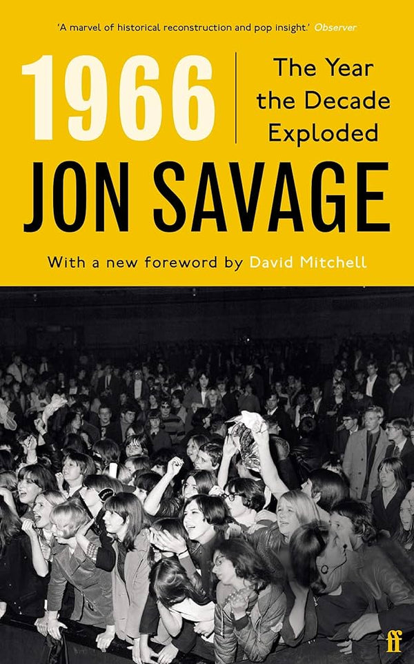 1966: The Year the Decade Exploded (New Book)