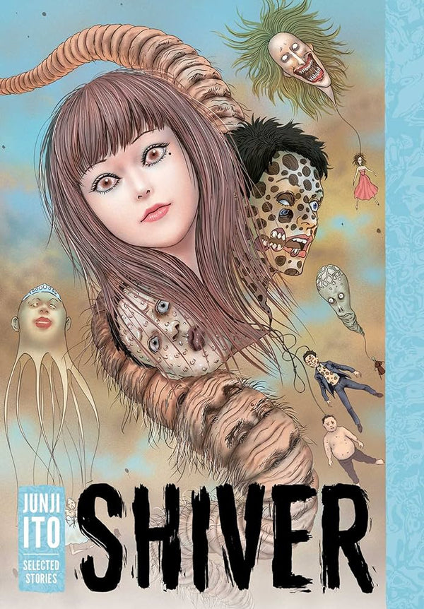 Shiver: Junji Ito Selected Stories (New Book)