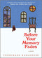 Before Your Memory Fades (New Book)