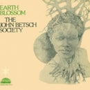 The John Betsch Society – Earth Blossom (New Vinyl)