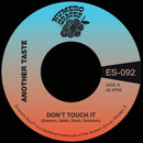 Another Taste/Maxx Traxx - Don't Touch It (New Vinyl)