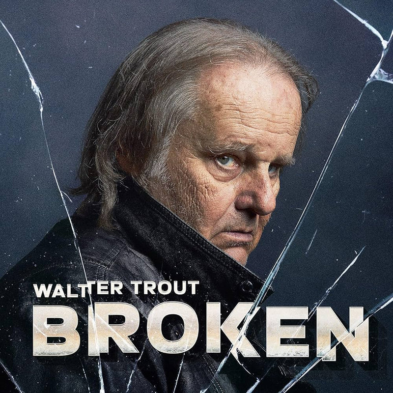 Walter Trout - Broken (New CD)