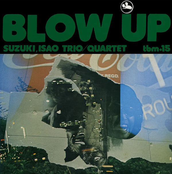 Isao Suzuki Trio / Quartet - Blow Up (New Vinyl)