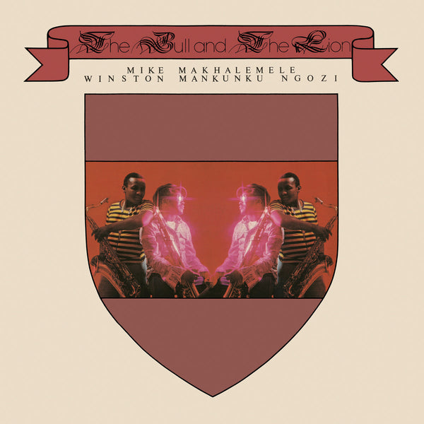 Mike Makhalemele & Winston 'Mankunku' Ngozi - The Bull and The Lion (New Vinyl)
