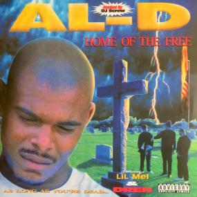 Al-D - Home Of The Free (New Vinyl)