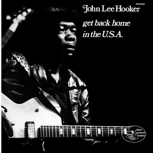 John Lee Hooker ‎- Get Back Home In The U.S.A. (Pure Pleasure Analogue) (New Vinyl)