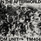 Om Unit + TM404 - In The Afterworld (New Vinyl)