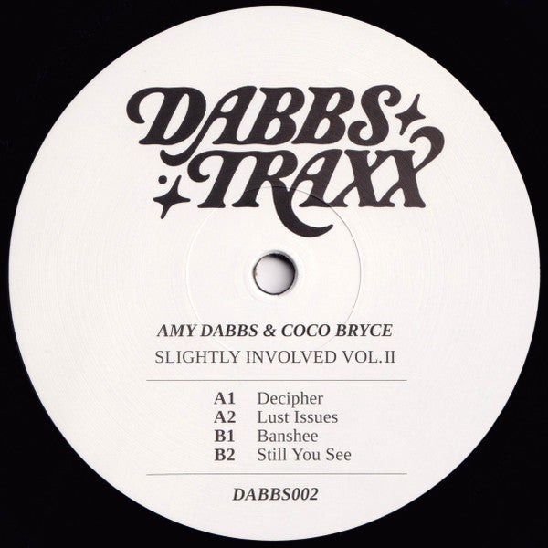 Amy Dabbs & Coco Bryce - Slightly Involved Vol. II (New Vinyl)