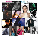 Various - Women in Turkish Electronic Music (New CD)