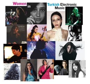 Various - Women in Turkish Electronic Music (New CD)