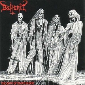 Beherit - The Oath of Black Blood (New CD)