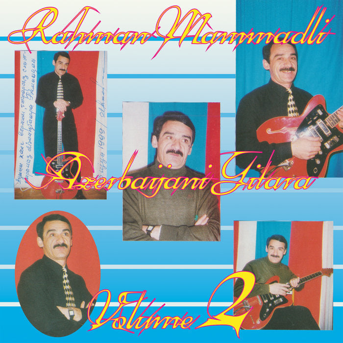 Rahman Mammadli - Azerbaijani Gitara Vol. 2 (New Vinyl)