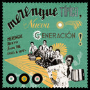 Various - Merenque Tipico, Nueva Generacion! Merengue Bravo From the 1960s & 1970s (New Vinyl)