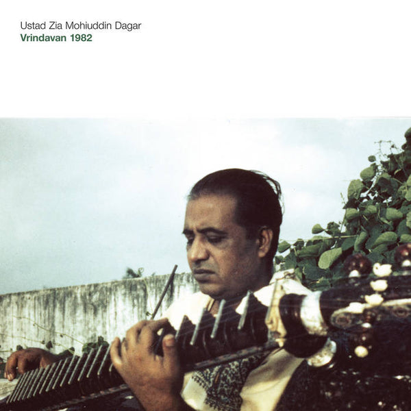 Ustad Zia Mohiuddin Dagar - Vrindavan, 1982 (New Vinyl)