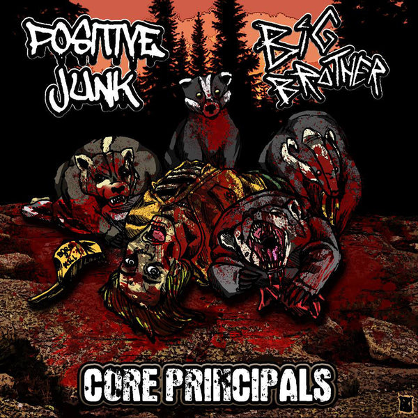 Big Brother and Positive Junk - Core Principals (Split 7") (New 7")