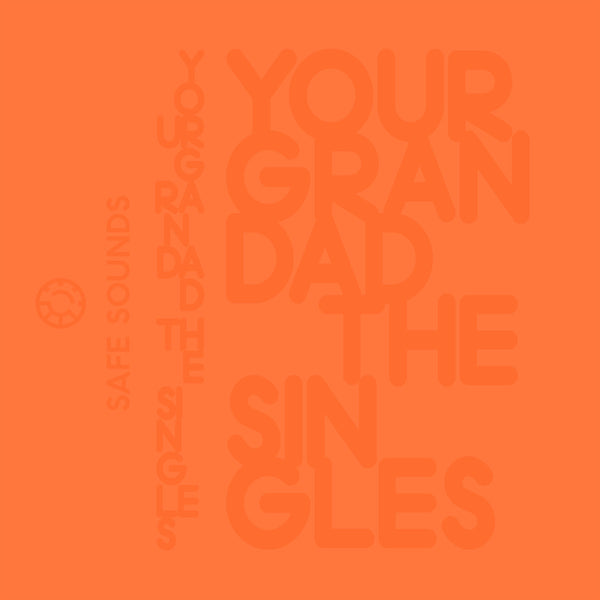 Your Grandad - Sin Gles (New Cassette)