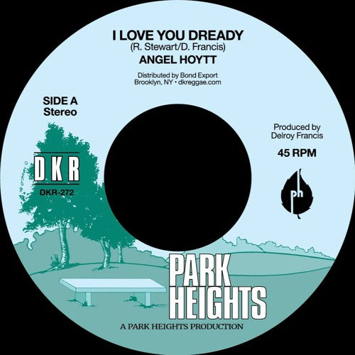 Angel Hoytt - I Love You Dready 7" (New Vinyl)