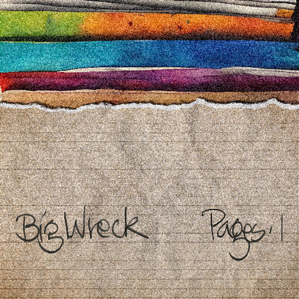 Big Wreck - Pages 1 (New Vinyl)