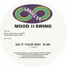 Mood II Swing - Do It Your Way 12" (New Vinyl)